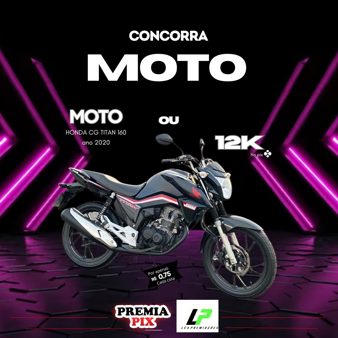 2° AÇÃO MOTO TITAN 160 OU 12K NO PIX